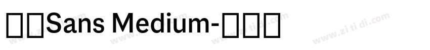 派悦Sans Medium字体转换 派悦Sans Medium字体转换